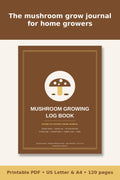 Mushroom Growing Log Book – printable PDF preview 1
