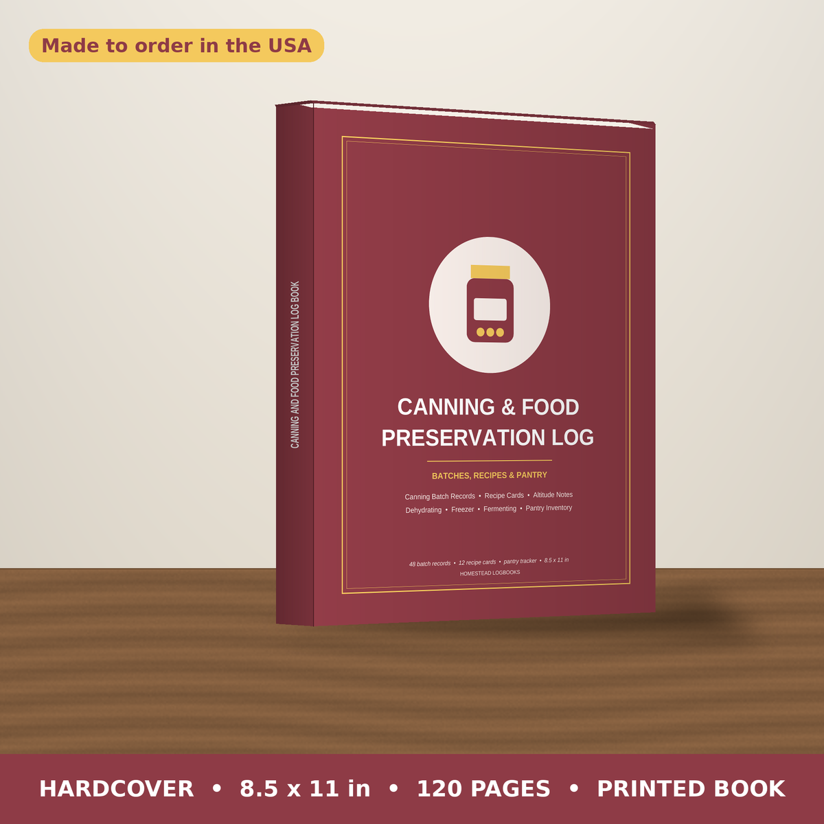 Canning and Food Preservation Log Book – hardcover