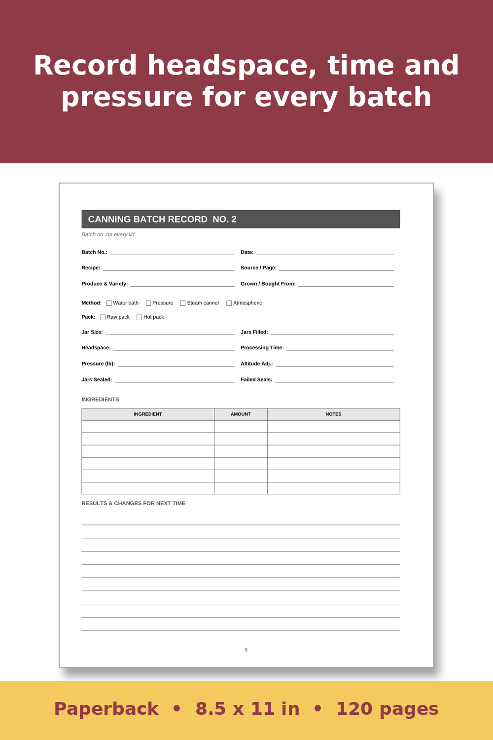 Canning and Food Preservation Log Book – inside page