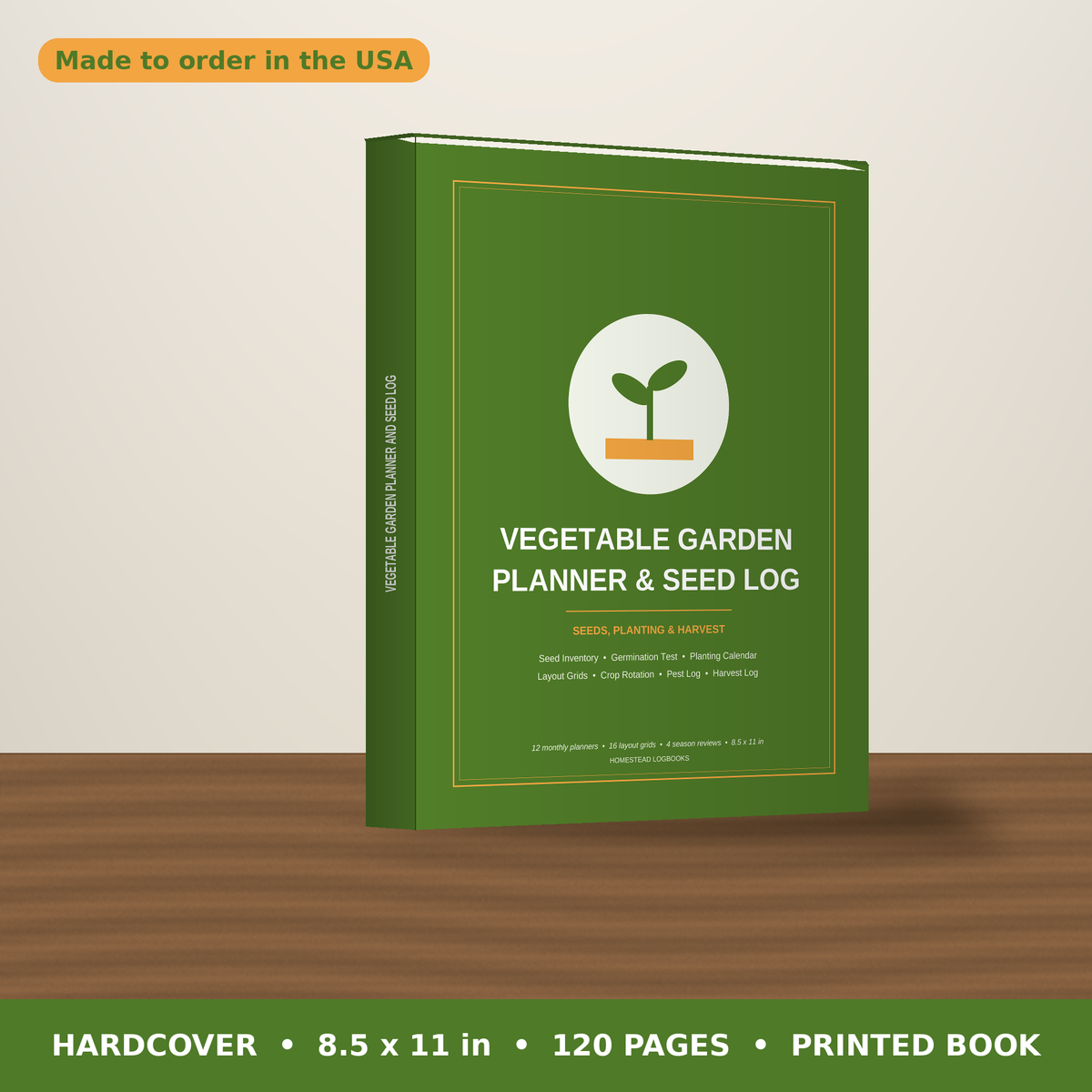 Vegetable Garden Planner and Seed Log – hardcover