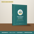Soap Making Log Book – paperback