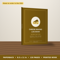 Cheese Making Log Book – paperback