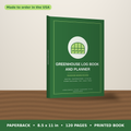 Greenhouse Log Book and Planner – paperback